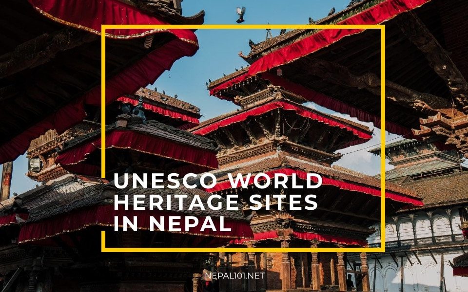 Top 10 UNESCO world heritage sites in Nepal